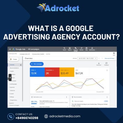 What is a Google advertising agency account?